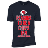 Reasons to be a Kansas City Chiefs Fan Complete List on Back - Premium Short Sleeve T-Shirt