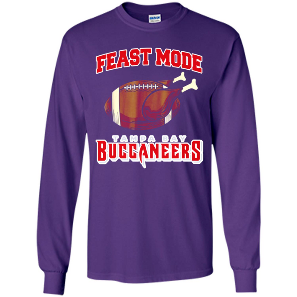 Feast Mode Buccaneers Shirt - Tampa Bay Turkey Thanksgiving