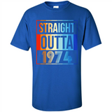 Retro Straight Outta 1974 44 Years Old - Shirt