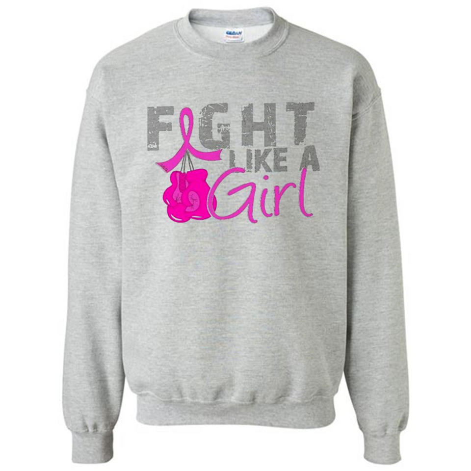 Fight Like A Girl Breast Cancer Awareness - Sweatshirt