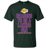 Reasons to be a Los Angeles Lakers Fan Complete List on Back - Shirt