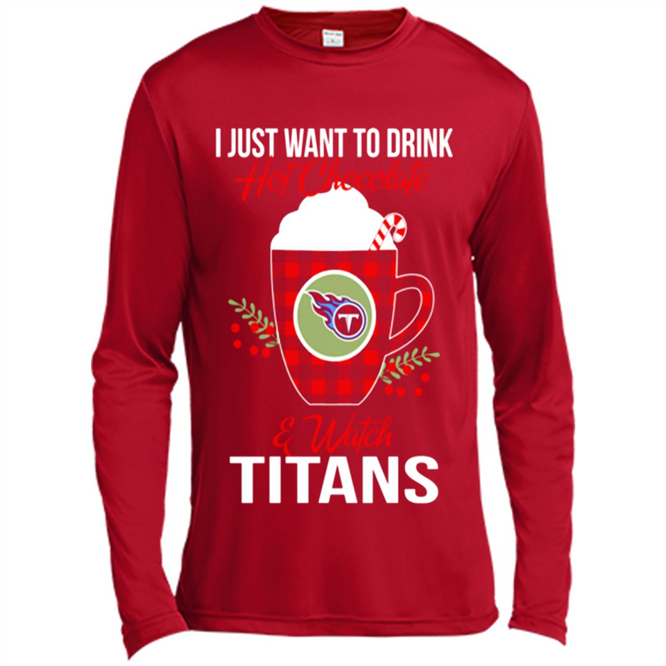 I Just Want To Drink Hot Chocolate & Watch Tennessee Titans Ugly Christmas Sweater PINGPONG