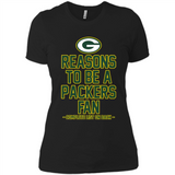 Reasons to be a Green Bay Packers Fan Complete List on Back - Ladies' Boyfriend T-Shirt