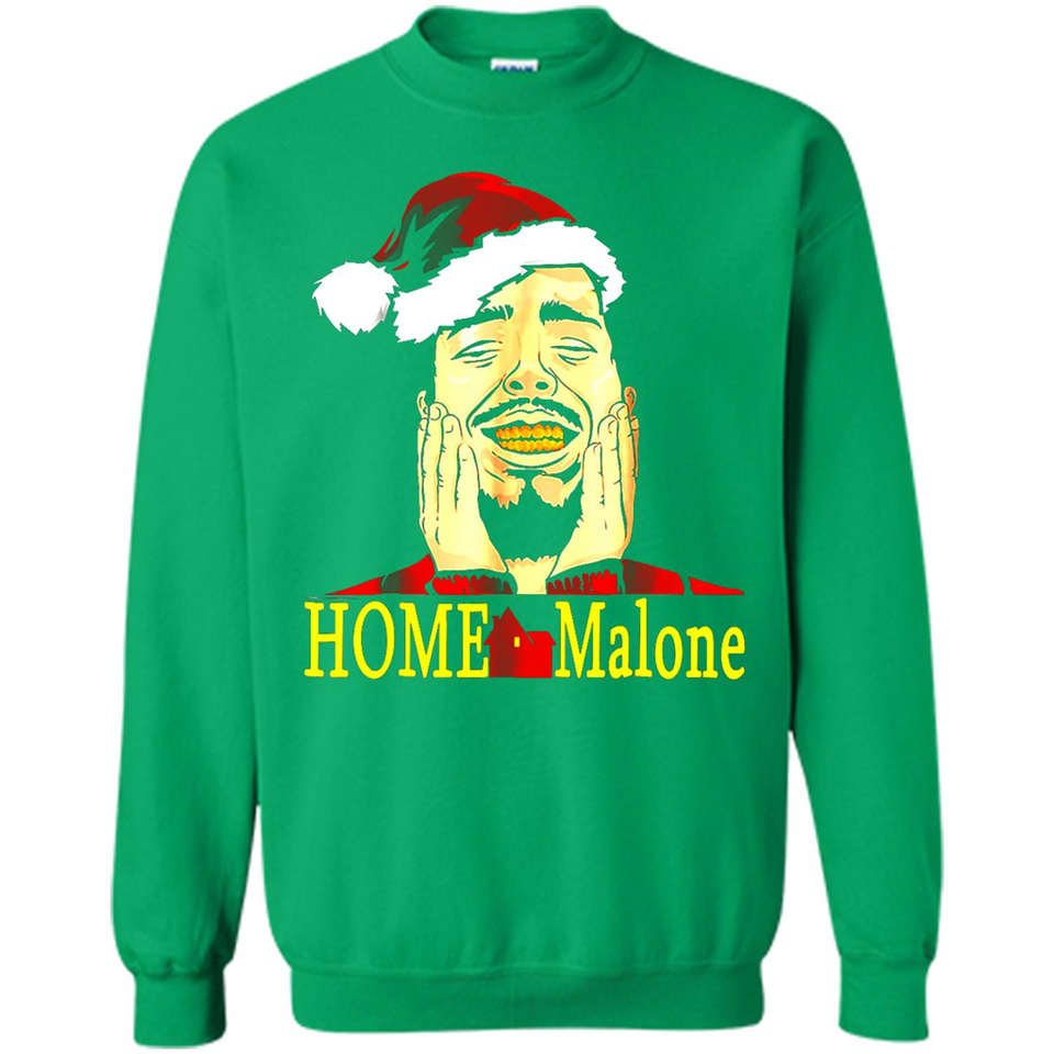 Home Malone Shirt Post Malone Christmas Sweatshirt - Sweatshirt