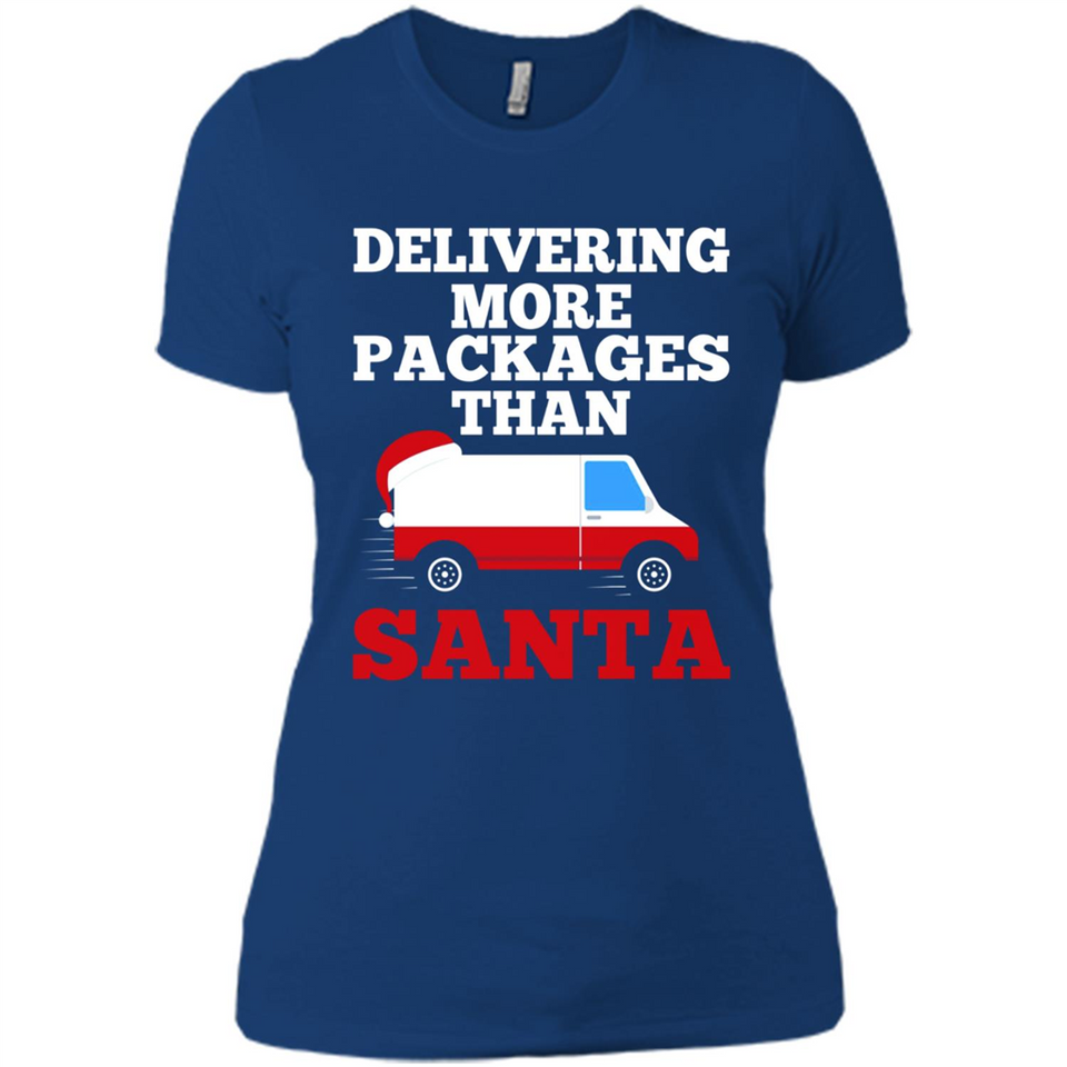 Delivering More Packages Than Santa Shirt - Postal Gift - Ladies' Boyfriend T-Shirt