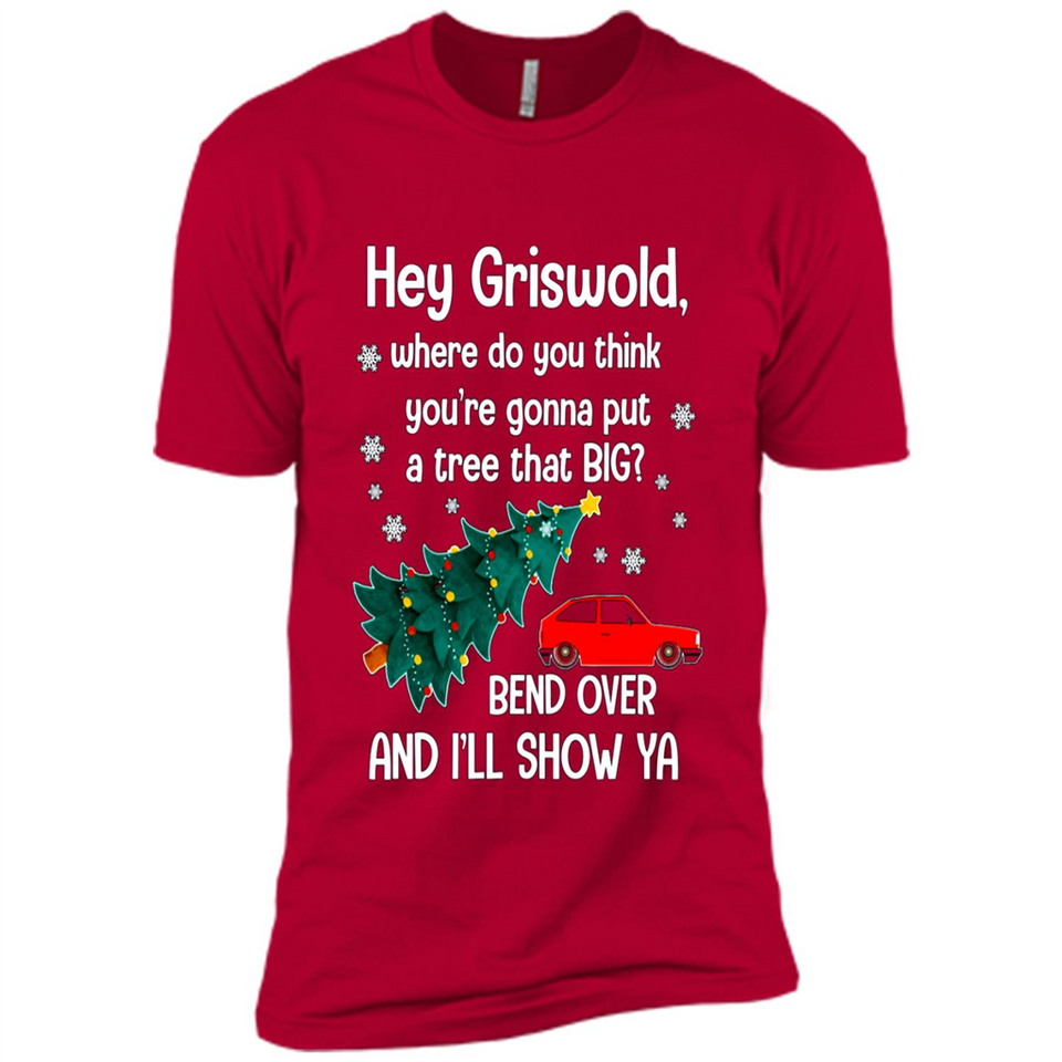 Hey Griswold Where Do You Think You’re Gonna Put A Tree Christmas PING PONG