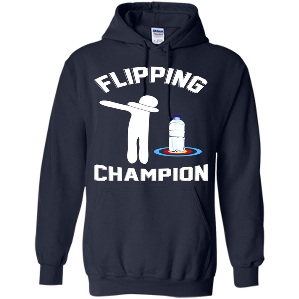 Water Bottle Flipping Tshirt Dabbing Flipping Champion - Hoodie