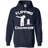 Water Bottle Flipping Tshirt Dabbing Flipping Champion - Hoodie