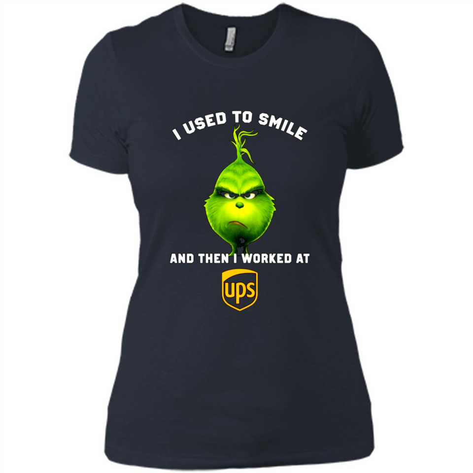 The Grinch - I Used To Smile And Then I Worked At UPS