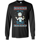 Rick and Morty Time to get Riggity Riggity Wrecked Son Christmas sweater - Long Sleeve T-Shirt