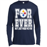 Pittsburgh Steelers Forever For ever not just when we win - Canvas Long Sleeve T-Shirt