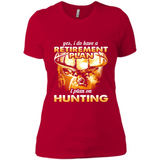 Yes I Do Have A Retirement Plan I Plan On Hunting Christmas PINGPONG