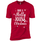 Have A Holly Jolly Christmas - Premium Short Sleeve T-Shirt