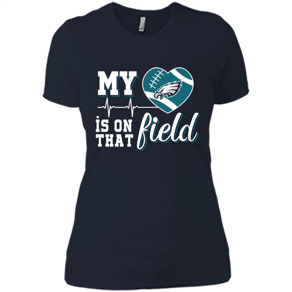 Philadelphia Eagles Football My Heart is on that Field - Ladies' Boyfriend T-Shirt