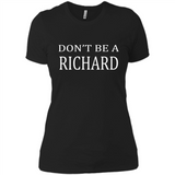 Don't Be A Richard PING PONG