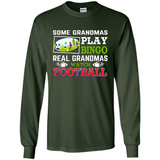 Some Grandmas Play Bingo Real Grandmas Watch Football