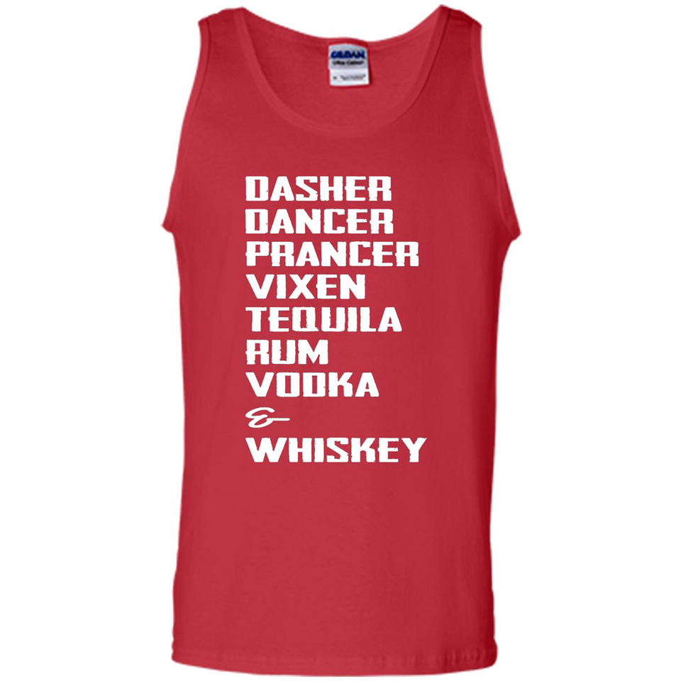Dasher Dancer Prancer Vixen Tequila Rum Vodka Whiskey Reindeer Christmas T-Shirt - Tank Top