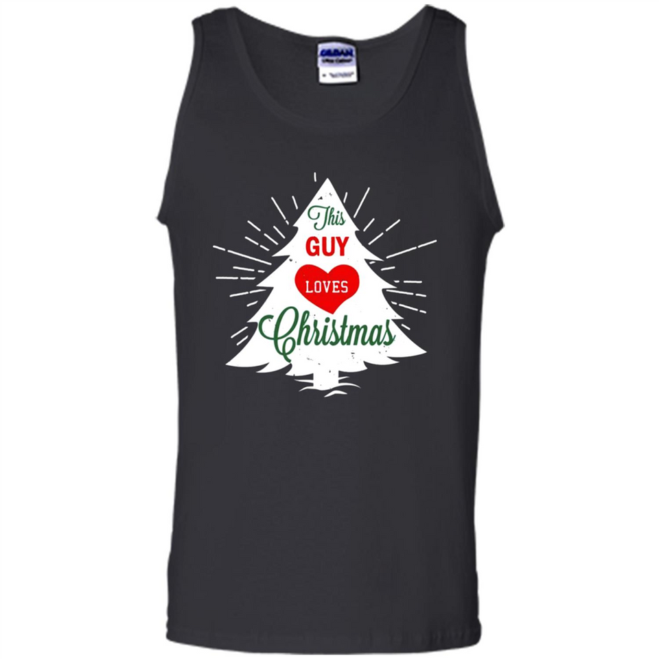 This Guy Loves Christmas Shirt - Tank Top