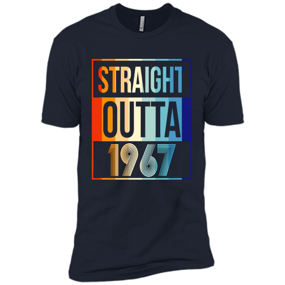 Retro Straight Outta 1967 51 Years Old - Premium Short Sleeve T-Shirt