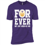 Edmonton Oilers Forever For ever not just when we win - Premium Short Sleeve T-Shirt