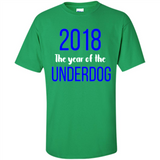 2018 The Year of the underdog tee - Shirt