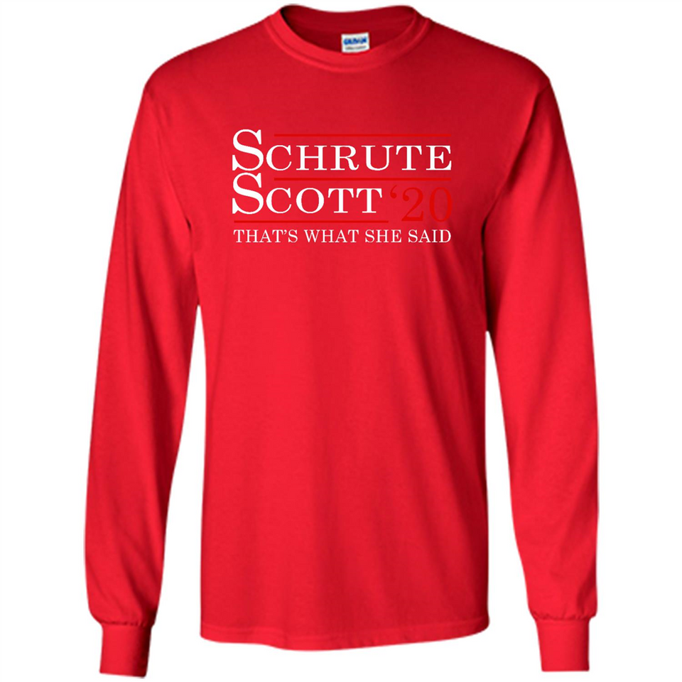 Schrute Scott 2020 That's What She Said