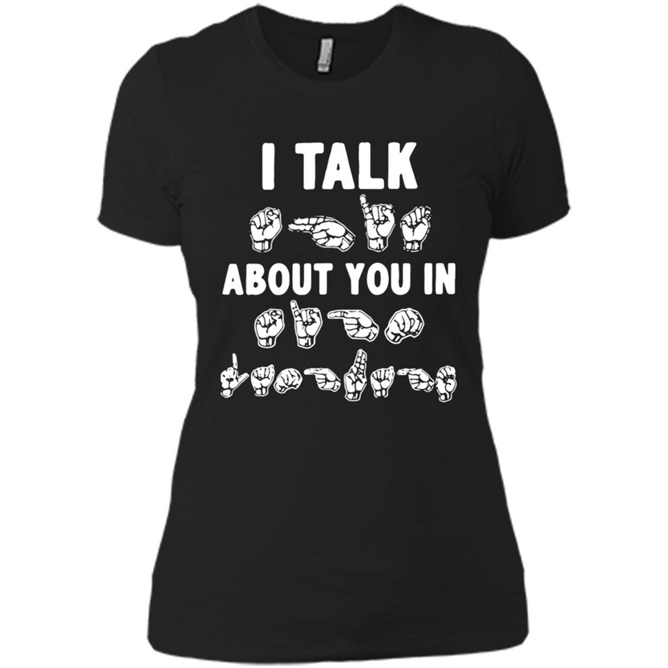 I TALK ABOUT YOU IN