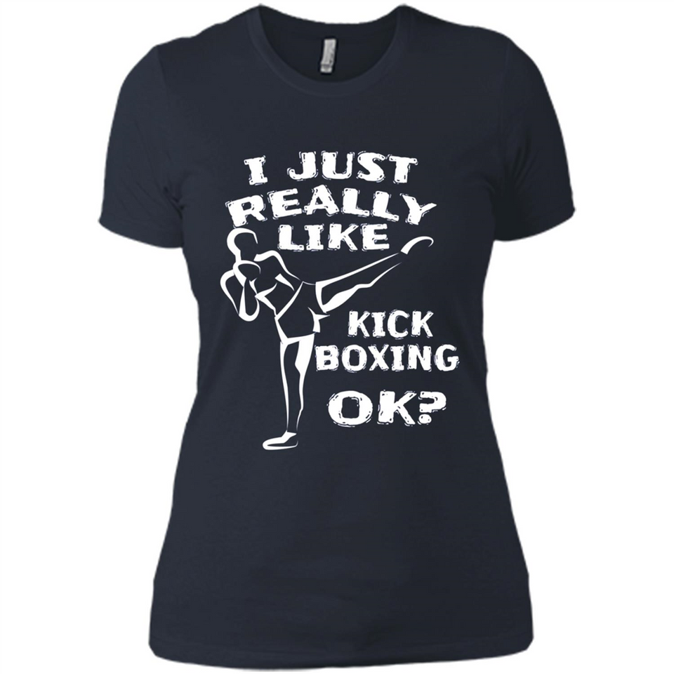 Kick Boxing Shirt Kick Boxer Boxing Workout - Ladies' Boyfriend T-Shirt