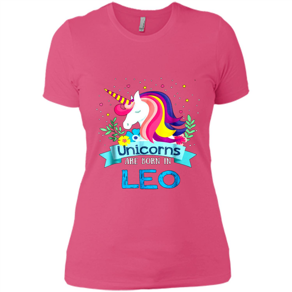 Unicorns are born in Leo Birthday Rainbow Gift Ladies Custom