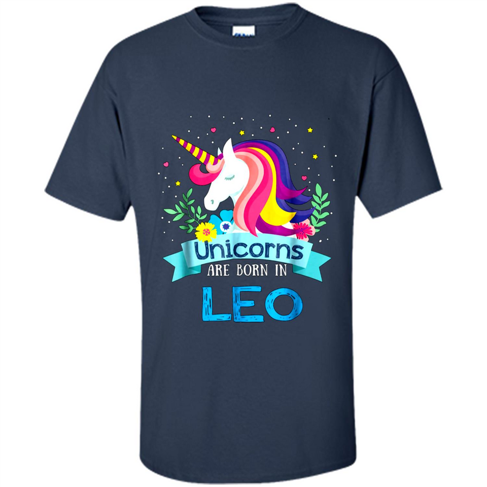Unicorns are born in Leo Birthday Rainbow Gift Ladies Custom