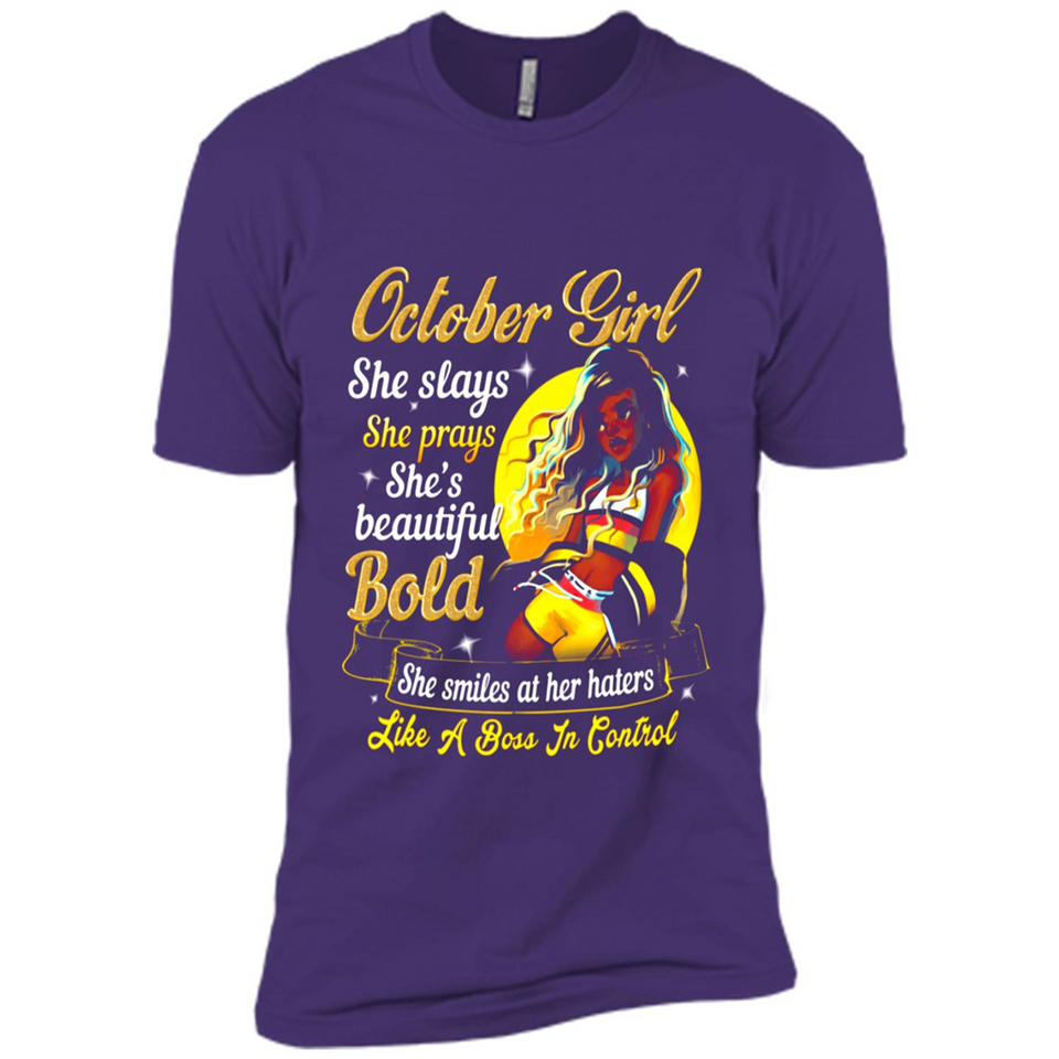 October Girl She Slays She Prays She's Beautiful PINGPONG