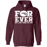 Orlando Magic Forever For ever not just when we win - Hoodie