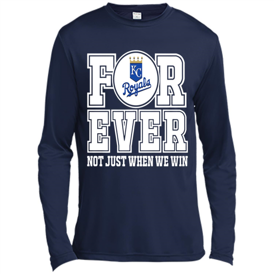 Kansas City Royals Forever For ever not just when we win - Canvas Long Sleeve T-Shirt