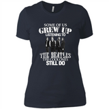 Some of us grew up listening to the beatles