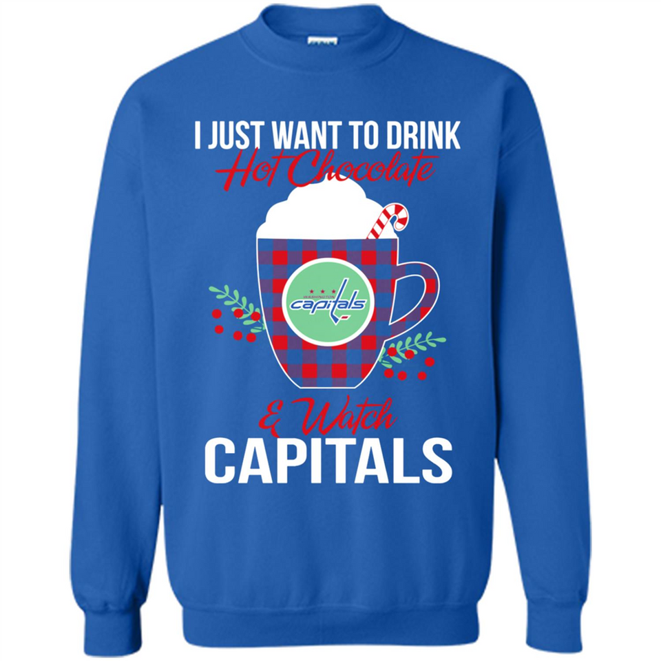 I Just Want To Drink Hot Chocolate & Watch Washington Capitals Ugly Christmas Sweater PINGPONG