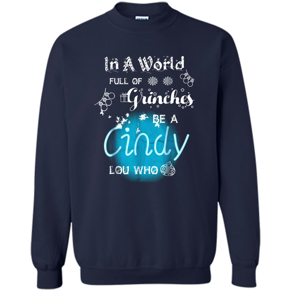 In A World Full Of Grinches Be A Cindy Lou Who PINGPONG
