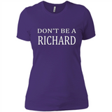 Don't Be A Richard PING PONG