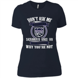 Don't Ask Me Why I'm A Sacramento Kings Fan Ask Yourself