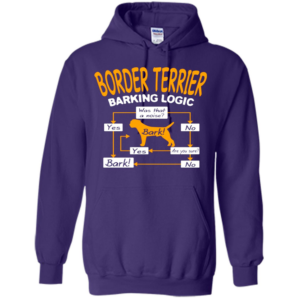 Border Terrier Barking Logic - Hoodie