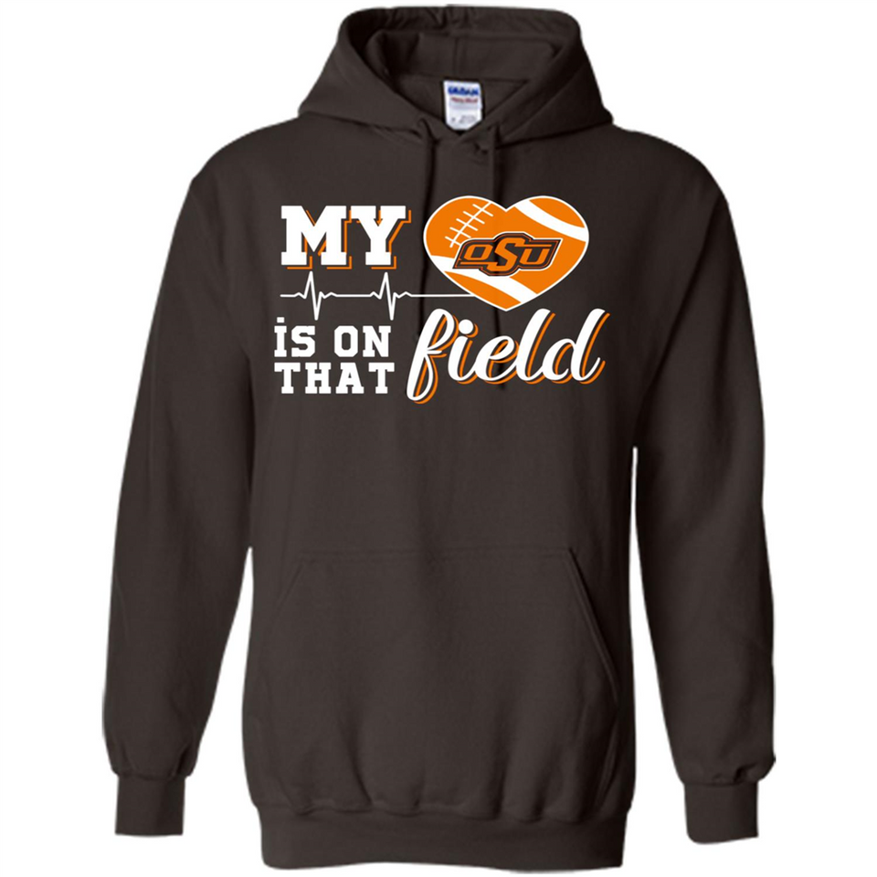 Oklahoma State Cowboys Football My Heart is on that Field - Hoodie