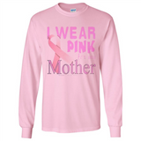 Breast cancer awareness mother - Long Sleeve T-Shirt