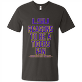 Reasons to be a LSU Tigers Fan Complete List on Back - Funny - Men's V-Neck