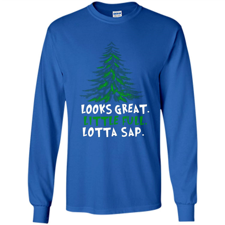 Looks Great Little Full Lotta Sap Funny Christmas Mug PINGPONG - Long Sleeve T-Shirt