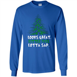 Looks Great Little Full Lotta Sap Funny Christmas Mug PINGPONG - Long Sleeve T-Shirt