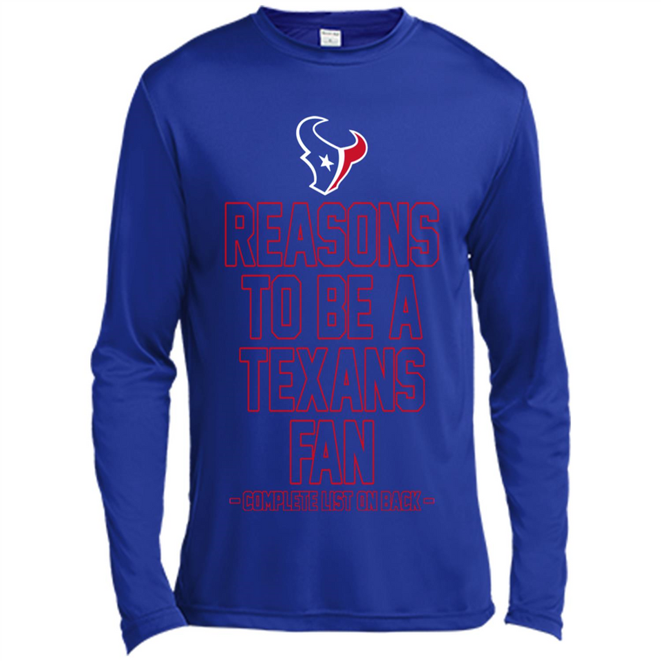 Reasons to be a Houston Texans Fan Complete List on Back - Canvas Long Sleeve T-Shirt