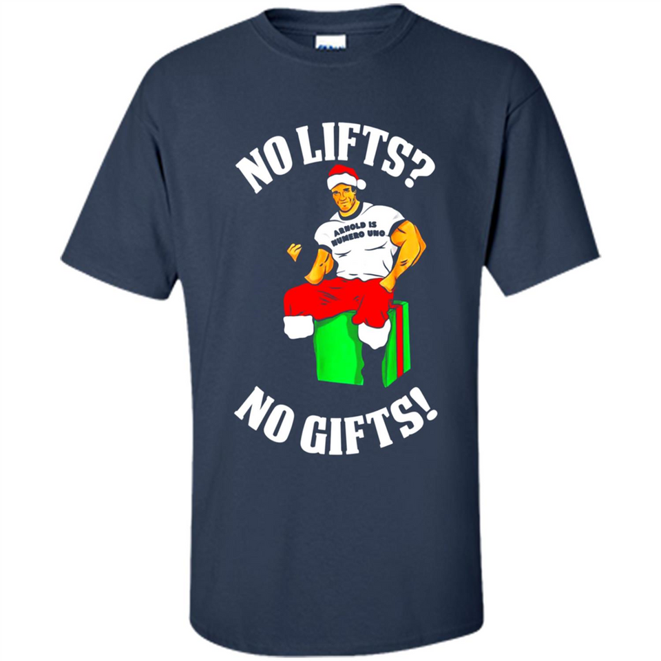 Arnold Is Numero Uno No Lifts No Gifts Christmas PINGPONG