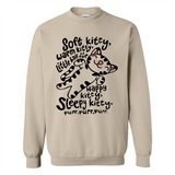 Soft kitty warm kitty little ball of fur - Sweatshirt