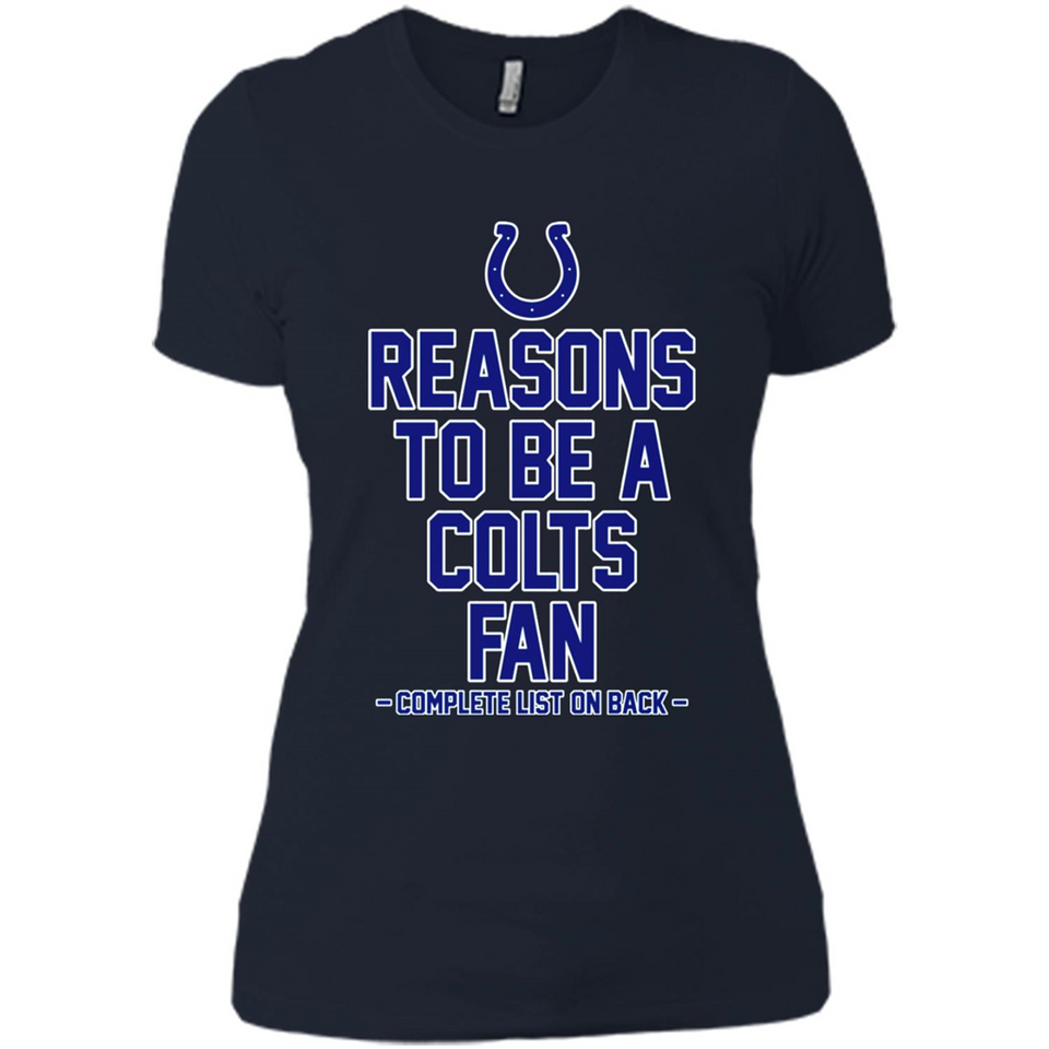 Reasons to be a Indianapolis Colts Fan Complete List on Back - Ladies' Boyfriend T-Shirt