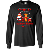 Never Underestimate A July Woman Watches Hallmark Movies Sweatshirt - Long Sleeve T-Shirt
