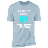 I'm Drew Doing Drew Things Funny First Name - Premium Short Sleeve T-Shirt